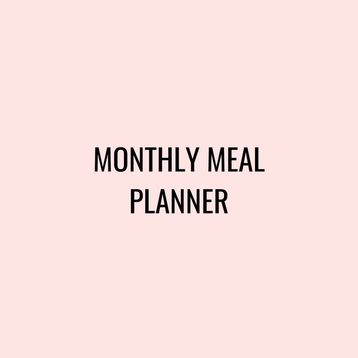 Monthly Meal Planner