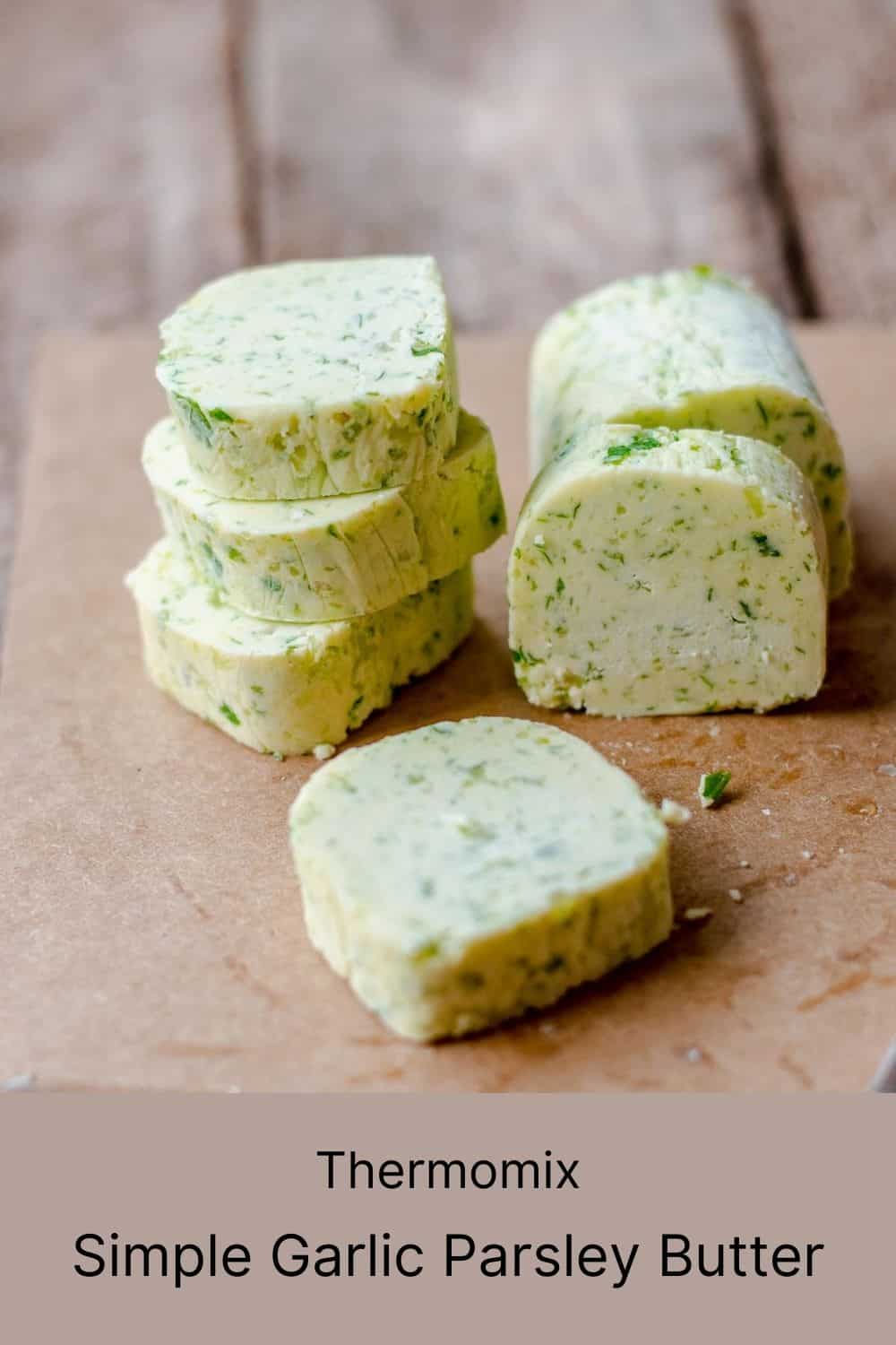 Thermomix Garlic Parsley Butter Thermomix Diva