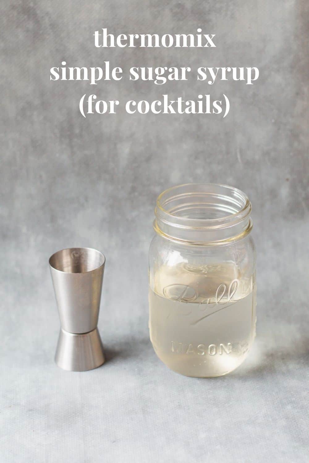 Thermomix Sugar Syrup (for Cocktails) Thermomix Diva